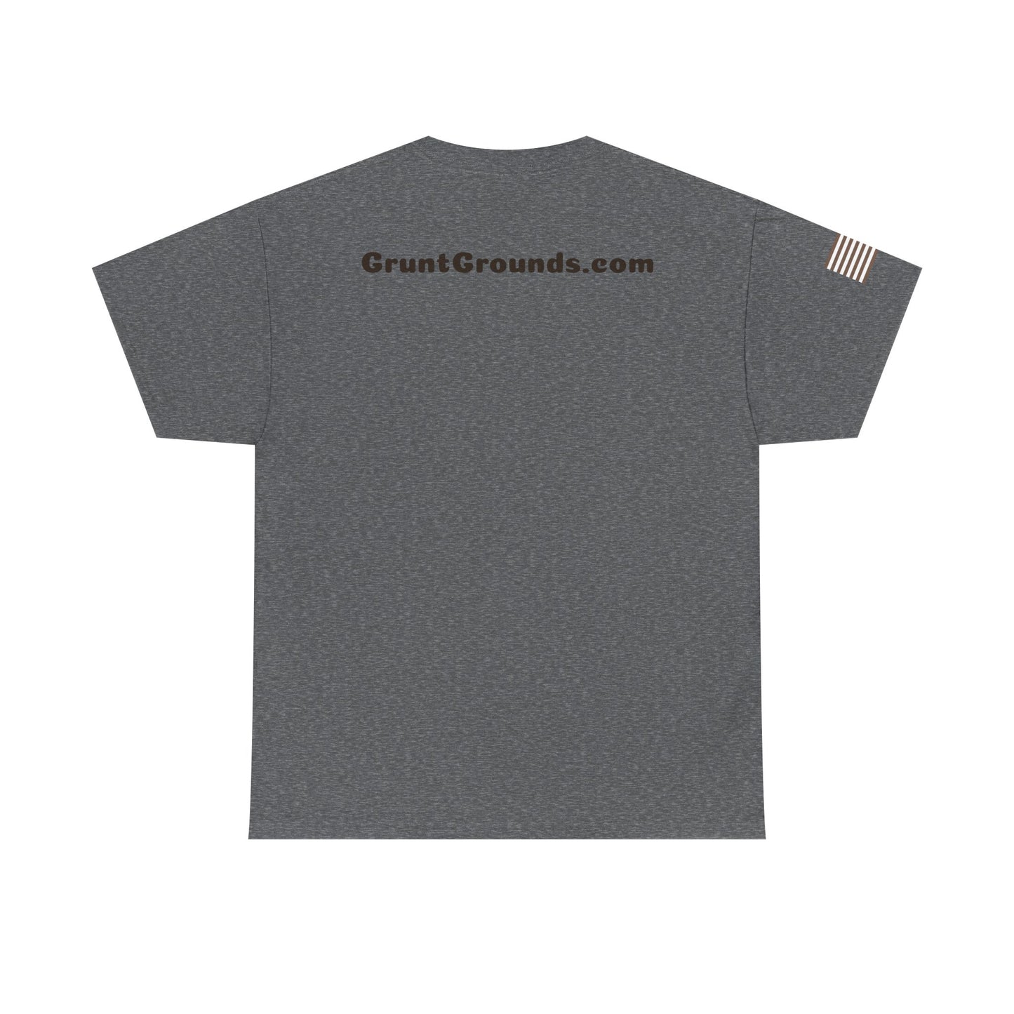 Grunt Grounds With Flag T-Shirt
